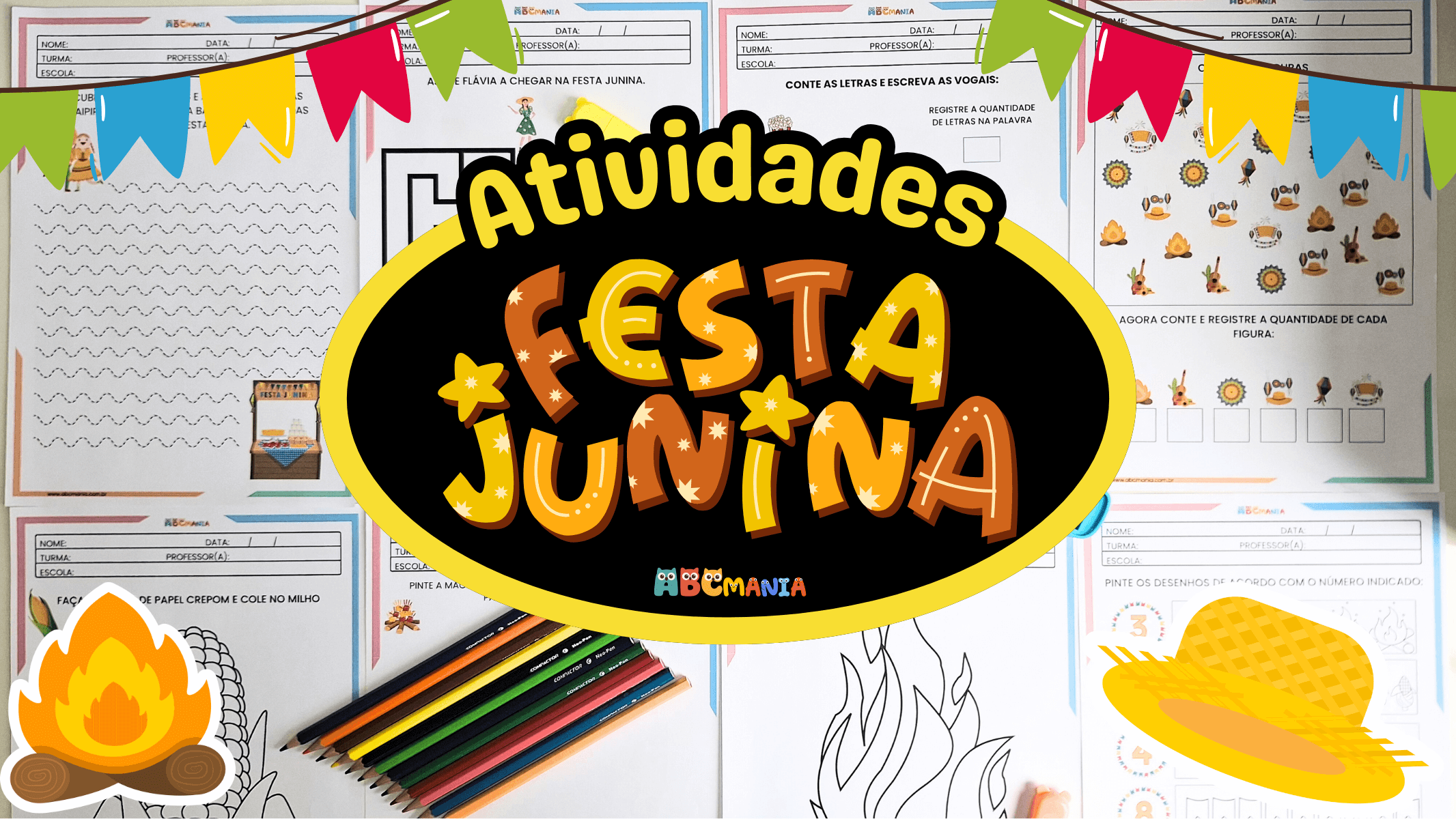 Atividades de Festa Junina para Educação Infantil - Atividades juninas