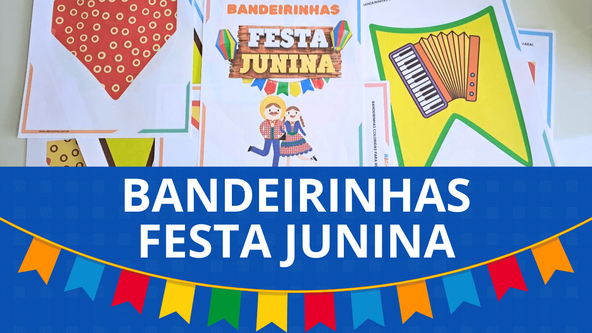 Bandeirinhas de Festa Junina