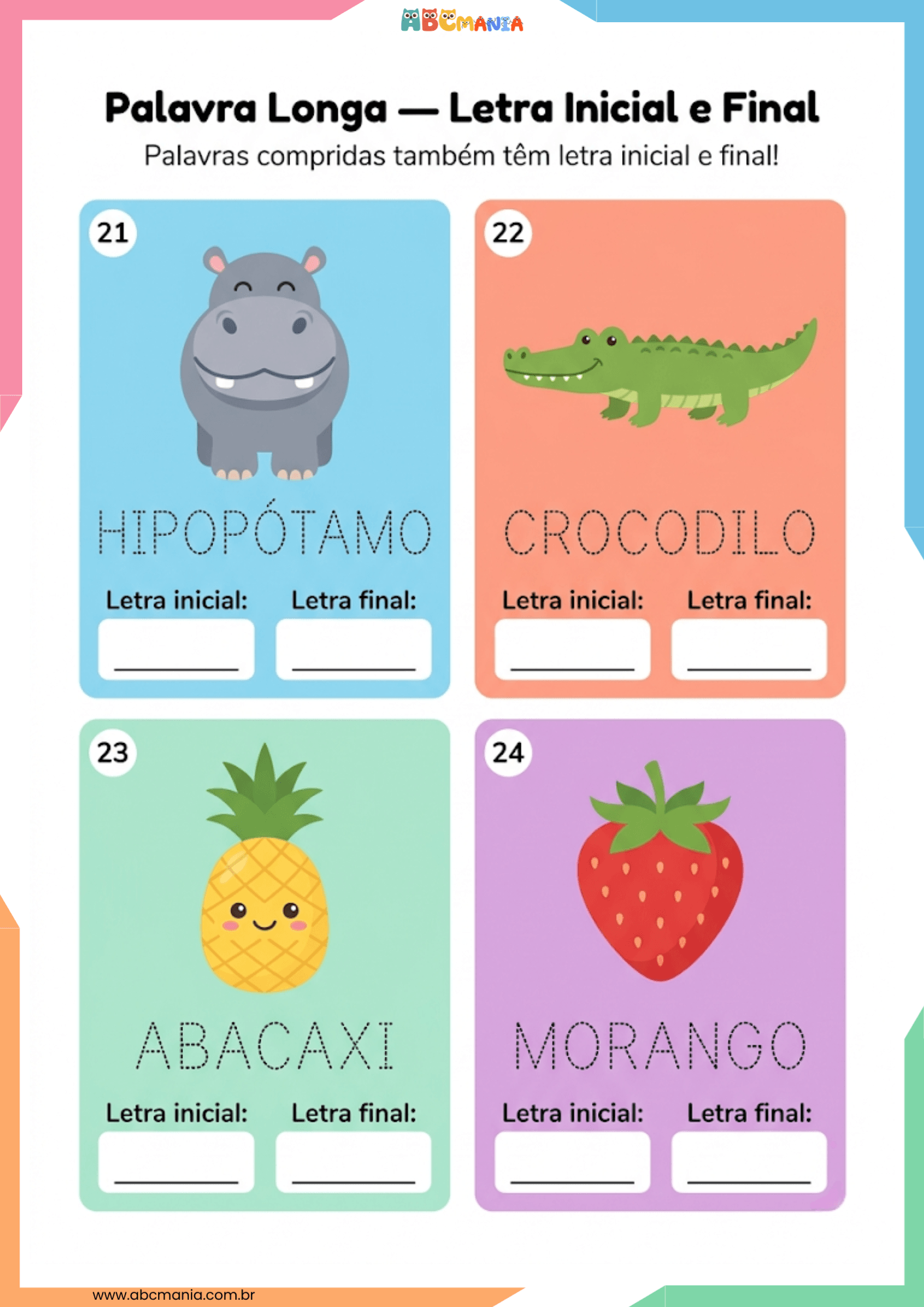 Exercícios 21 a 24 com palavras longas: hipopótamo, crocodilo, abacaxi e morango