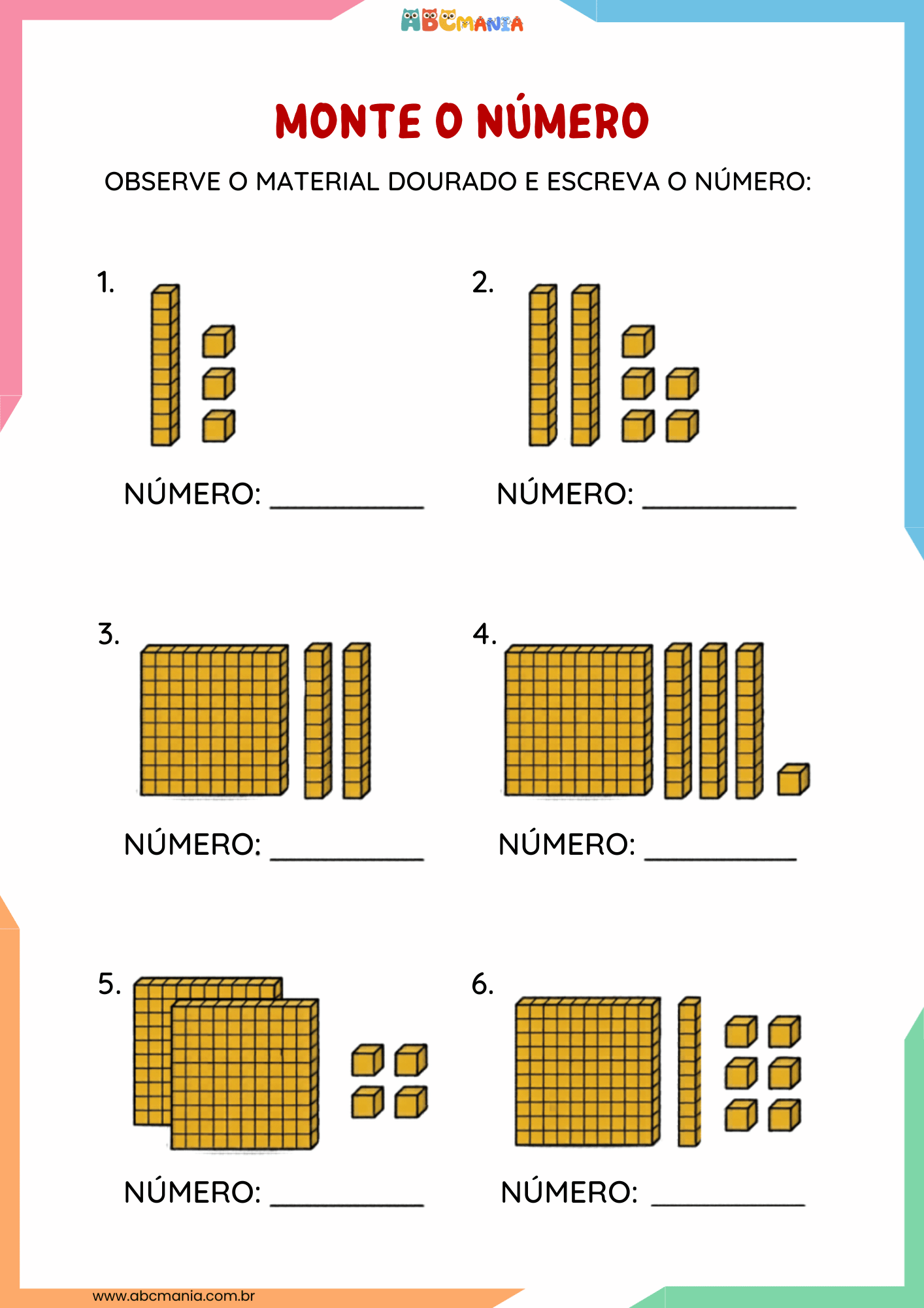 Seis representações com combinações de peças do Material Dourado para o aluno identificar e escrever o número correspondente abaixo de cada grupo.